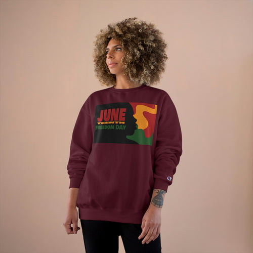 JuneTeenth Champion Sweatshirt