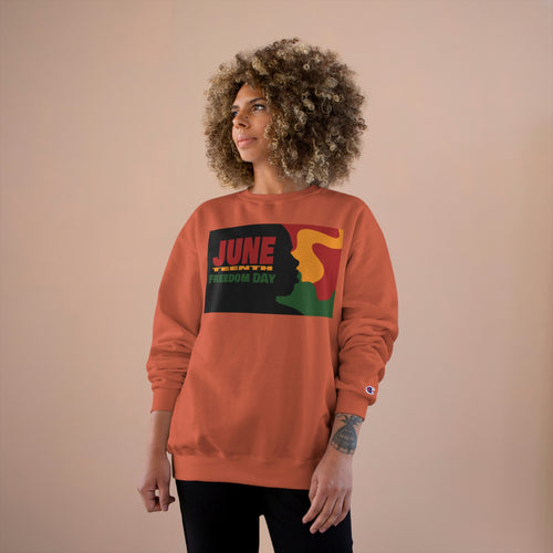 JuneTeenth Champion Sweatshirt