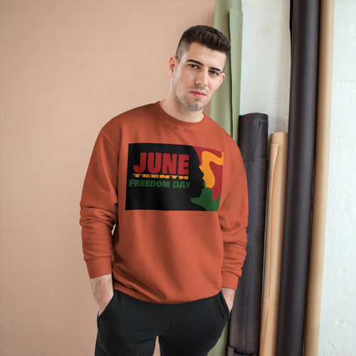 JuneTeenth Champion Sweatshirt