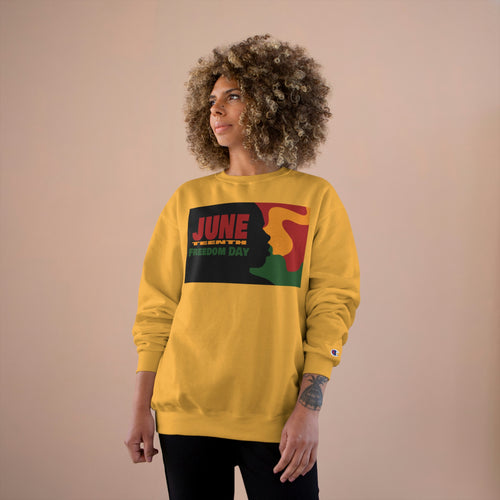 JuneTeenth Champion Sweatshirt